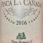 Finca la Cañada: un verdejo realmente espectacular